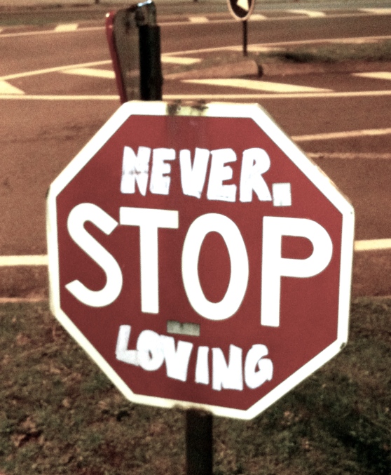 Never Stop Loving